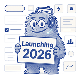 Blue monster holding a placard that says Launching 2026